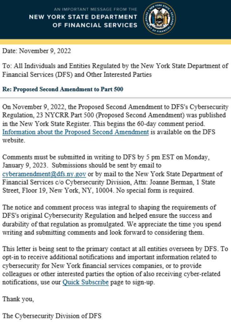 23 NYCRR 500. These amendments will go into affect within the first quarter of 2023